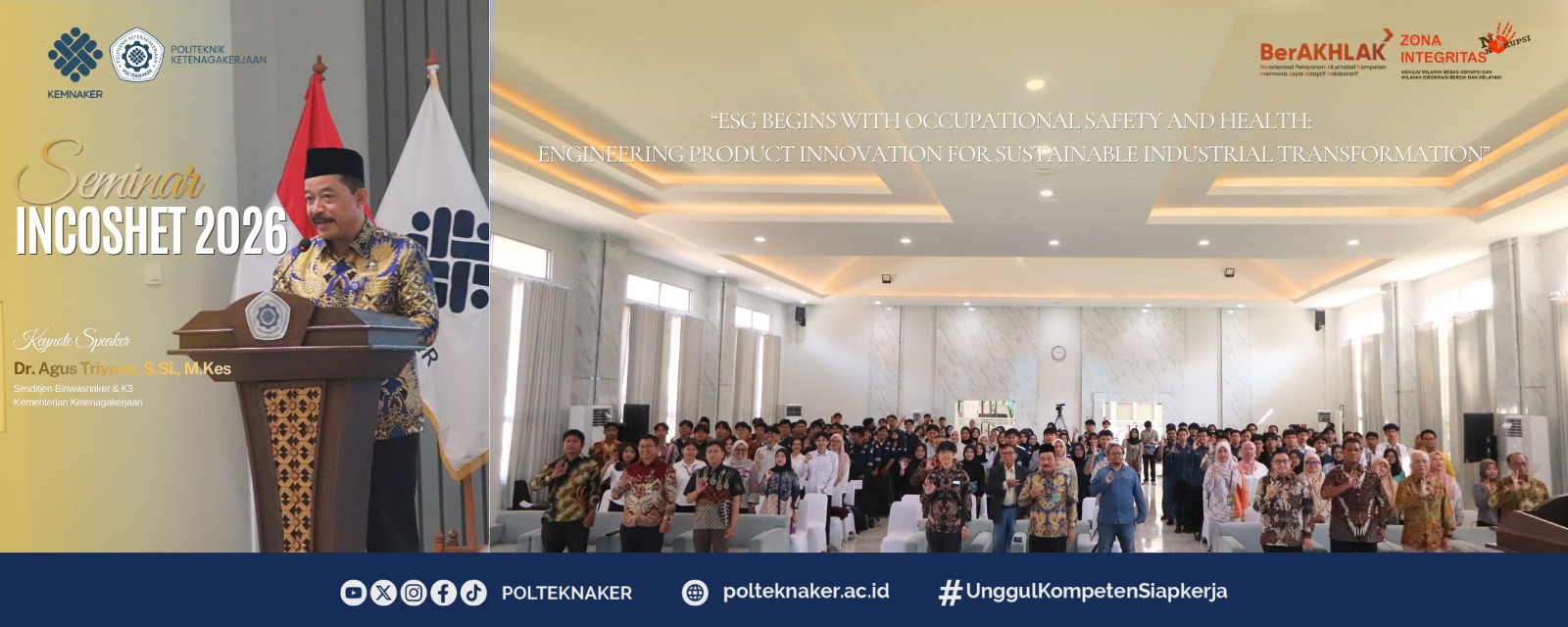 K3 sebagai Fondasi ESG: Kementerian Ketenagakerjaan Dorong SDM Kompeten di Seminar INCOSHET 2026