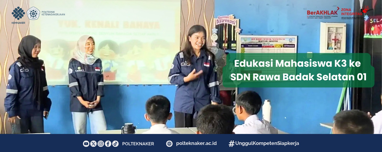 Politeknik Ketenagakerjaan Jakarta Gelar Sosialisasi Edukasi Bahaya Di Lingkungan Sekolah